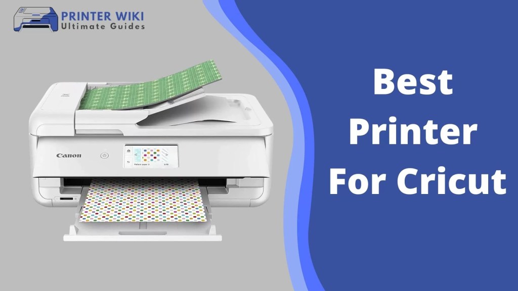 Best Printer for Cricut