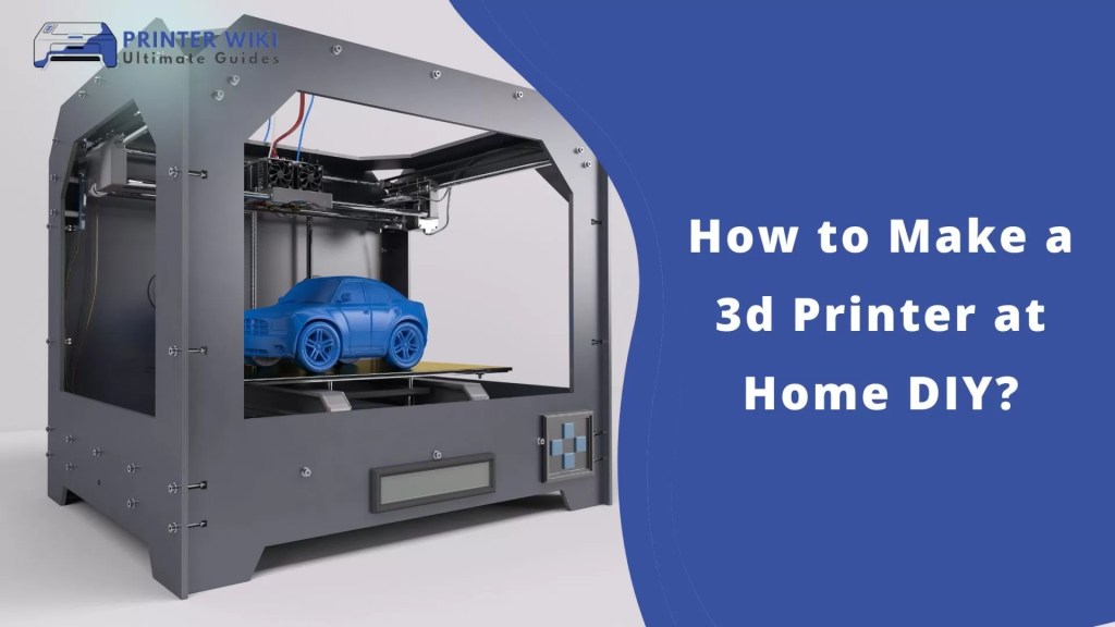 How to Make a 3d Printer